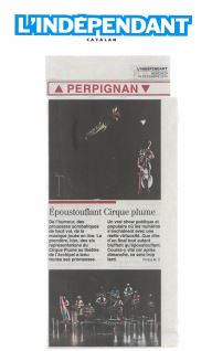 L'Indépendant Catalan | Époustouflant Cirque Plume (presse_tempus) {PDF}