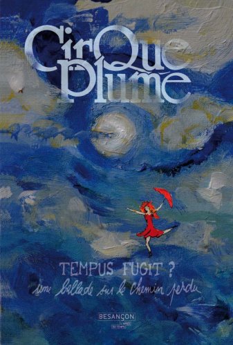 Poster of Tempus fugit ? une ballade sur le chemin perdu