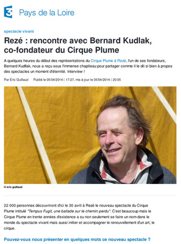 Rezé : rencontre avec Bernard Kudlak, co-fondateur du Cirque Plume | France 3 Pays de la Loire (presse_tempus) {PDF}